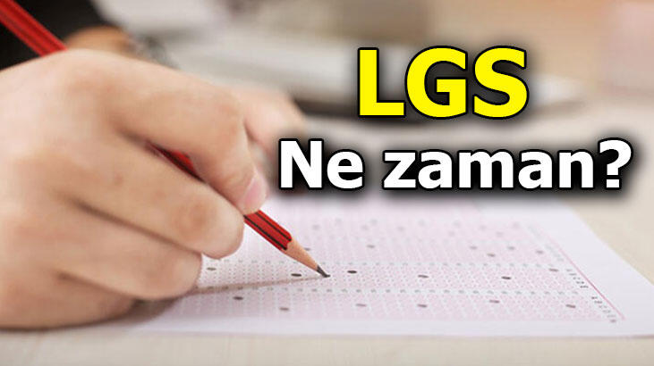 LGS ne zaman 2020? LGS sınav giriş belgesi ne zaman yayımlanır?