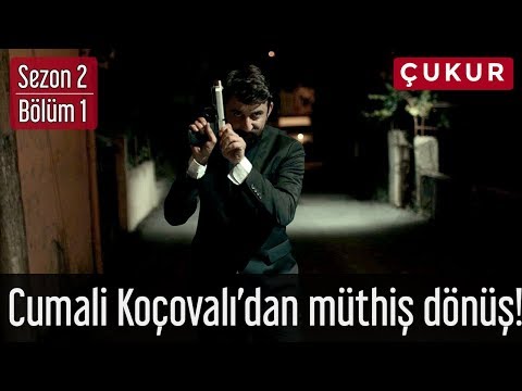 Çukur 2.Sezon 1.Bölüm - Cumali Koçovalı'dan Müthiş Dönüş!