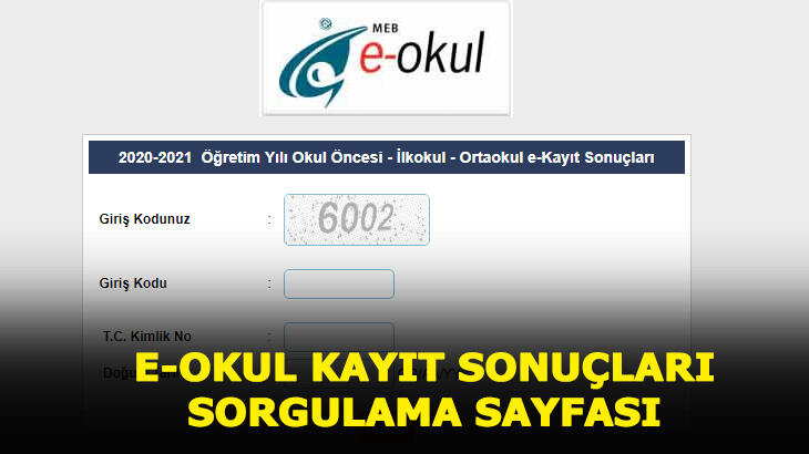 2020-2021 e-Okul kayıt sorgulama sayfası! Okul kaydımız nerede?