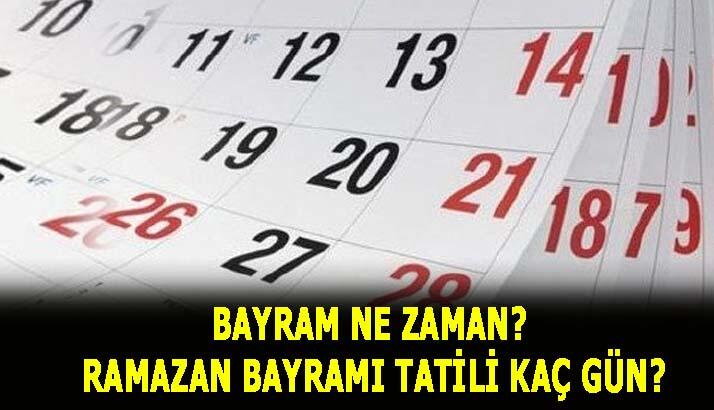 Bayram ne zaman, ayın kaçında? Ramazan Bayramı tatili kaç gün olacak, ne zaman başlıyor 2020?