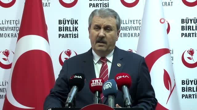BBP Genel Başkanı Destici: 