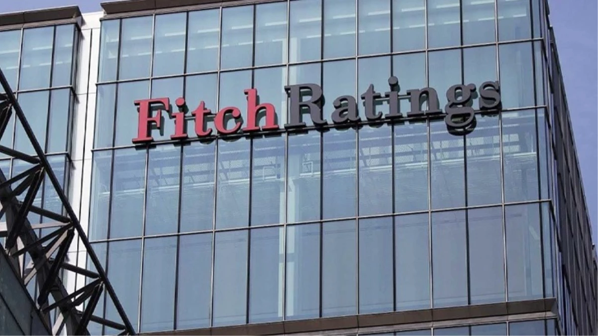 Fitch Ratings, Türkiye'nin potansiyel büyüme tahminini yükseltti
