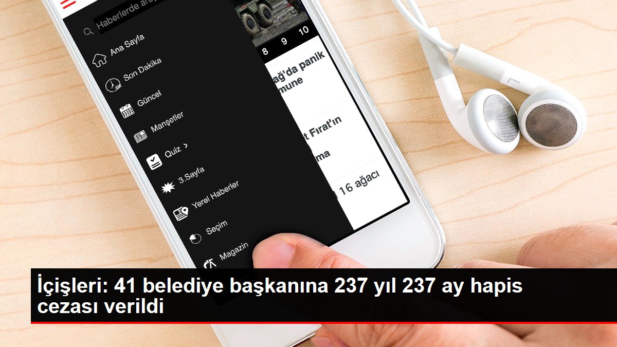 İçişleri: 41 belediye başkanına 237 yıl 237 ay hapis cezası verildi