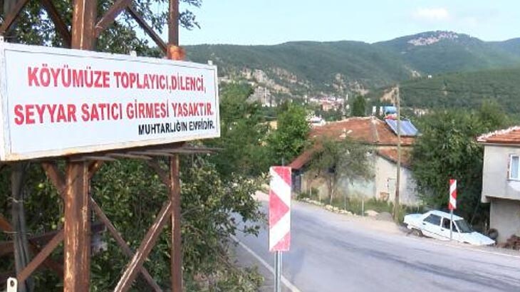 Köyün girişine bu yazıyı astılar!
