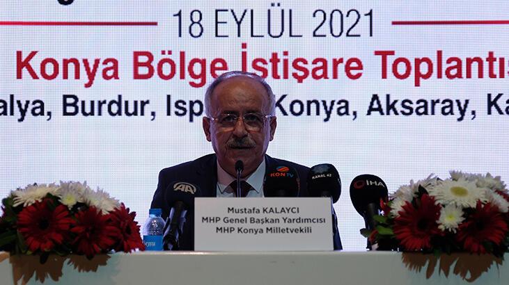 MHP'li Kalaycı: HDP kime onay verirse cumhurbaşkanı adayları o olacak