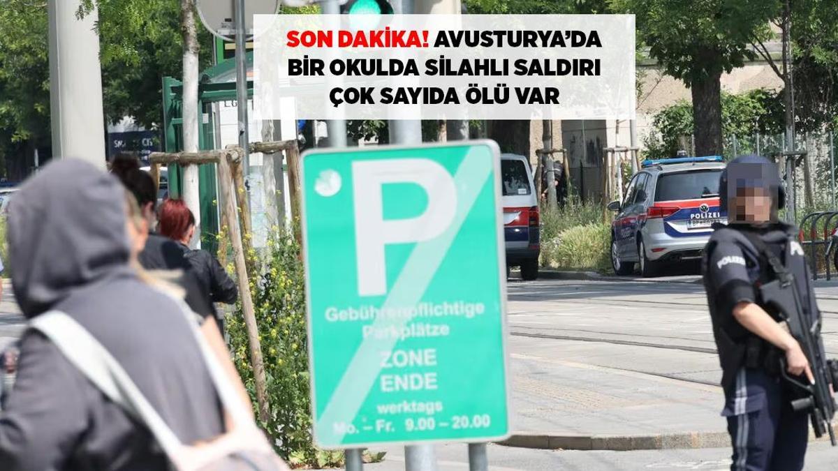 SON DAKİKA HABERLERİ: AVUSTURYA'DA BİR OKULDAN SİLAH SESLERİ GELDİ: ÇOK SAYIDA YARALI VAR!