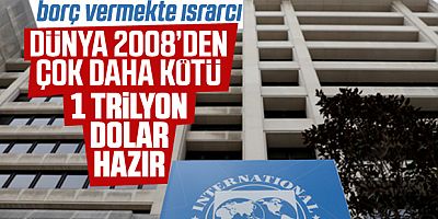 IMF: Koronavirüs krizi 2008'den daha ağır