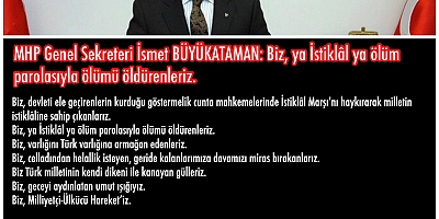 MHP Genel Sekreteri Büyükataman:  