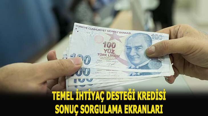 Temel ihtiyaç desteği kredi başvuru sonuçları sorgulama! 10 bin TL Halkbank, Vakıfbank, Ziraat Bankası kredi başvurusu...